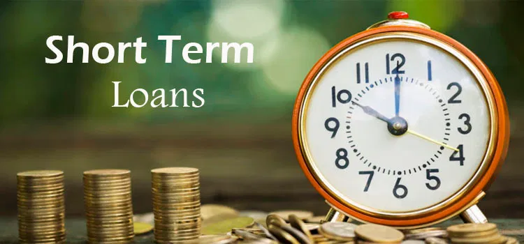 Everything You Should Know About Short Term Loan